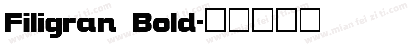 Filigran Bold字体转换